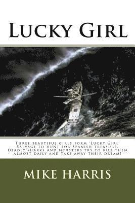 Mike Harris - Lucky Girl, Häftad. Tillgänglighet: Lägg i varukorg