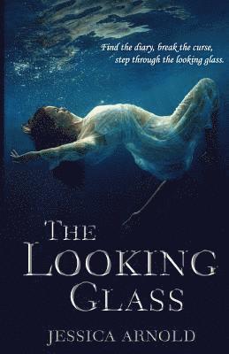 Jessica Arnold - The Looking Glass, Häftad. Tillgänglighet: Lägg i varukorg