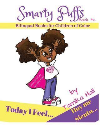 Tamika Hall - Today I Feel/Hoy Me Siento: Bilingual Books for Children of Color, Häftad. Tillgänglighet: Lägg i varukorg
