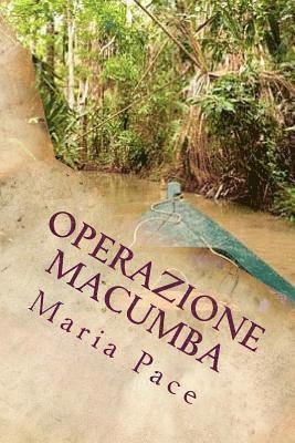 Maria Pace - Operazione Macumba, Häftad. Tillgänglighet: Lägg i varukorg