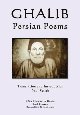Ghalib - Ghalib - Persian Poems, Häftad. Tillgänglighet: Lägg i varukorg