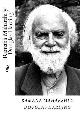 Douglas E. Harding - Ramana Maharshi y Douglas Harding Tomo I, Häftad. Tillgänglighet: Lägg i varukorg