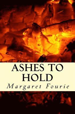 Margaret Fourie - Ashes to hold: Poems of love and loss, Häftad. Tillgänglighet: Lägg i varukorg