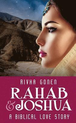 Rivka Gonen - Rahab and Joshua: A Biblical Love Story, Häftad. Tillgänglighet: Lägg i varukorg