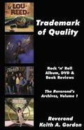 Trademark of Quality: The Reverend's Archives, Volume 1