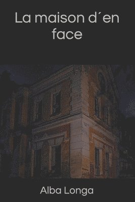 Alba Longa, Alba Longa - maison d´en face, Häftad
