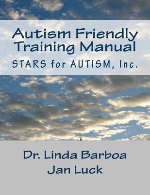 Jan Luck, Linda Barboa - Autism Friendly Training Manual, Häftad. Tillgänglighet: Lägg i varukorg