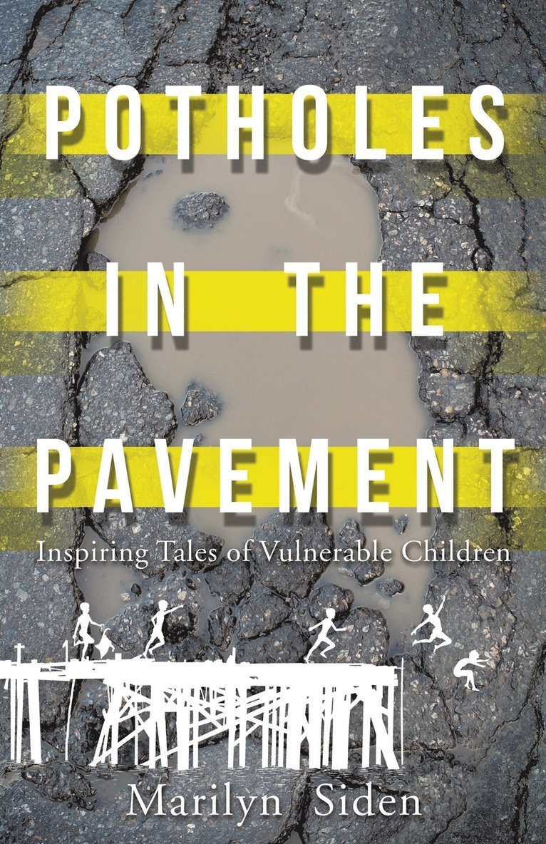 Marilyn Siden - Potholes in the Pavement, Häftad