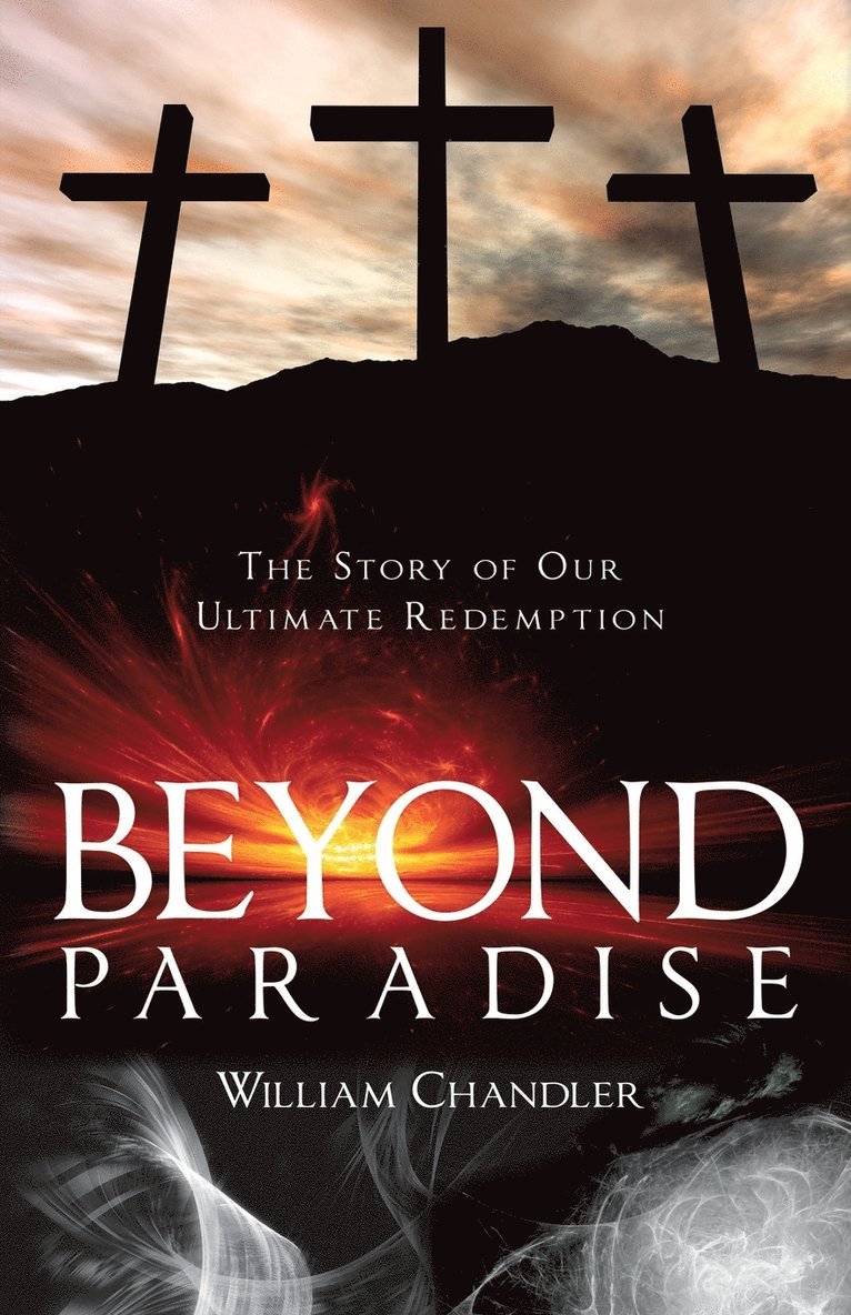 William Chandler - Beyond Paradise, Häftad