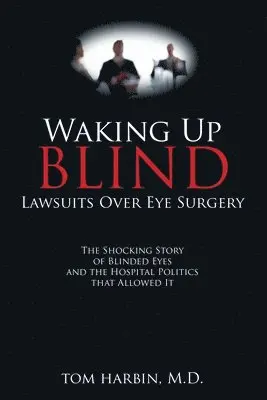 Mba Harbin - Waking Up Blind, Häftad. Tillgänglighet: Lägg i varukorg