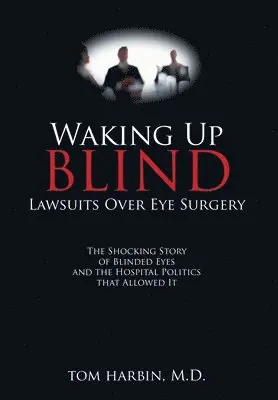 Mba Harbin - Waking Up Blind, Inbunden. Tillgänglighet: Lägg i varukorg