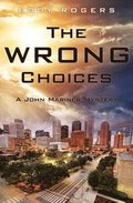 Wrong Choices