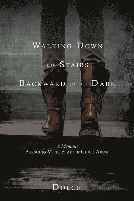 Walking Down the Stairs Backward in the Dark