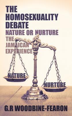 Homosexuality Debate; Nature or Nurture