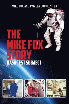Mike Fox, Pamela Buckley Fox - Mike Fox Story, Häftad. Tillgänglighet: Lägg i varukorg