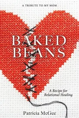 Patricia McGee - Baked Beans, Häftad. Tillgänglighet: Lägg i varukorg