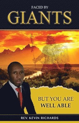 Kevin Richards - Faced by Giants, Häftad. Tillgänglighet: Lägg i varukorg