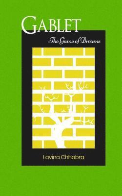 Lavina Chhabra - Gablet: The Game of Dreams, Häftad
