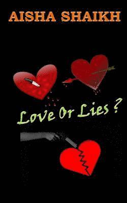 Aisha Shaikh - Love or Lies, Häftad