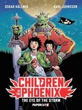 Children of the Phoenix Vol. 1: The Eye of the Storm