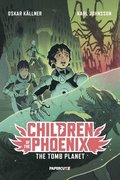 Children of the Phoenix Vol. 3: The Tomb Planet