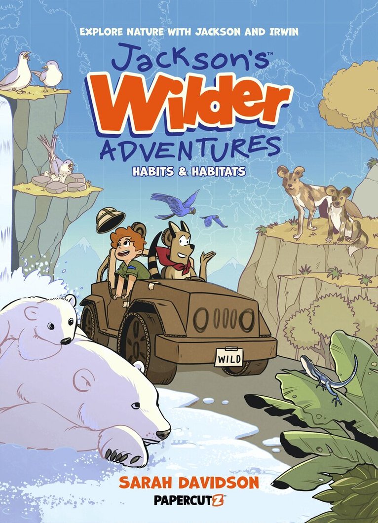 Sarah Davidson - Jackson's Wilder Adventures Vol. 1, Inbunden