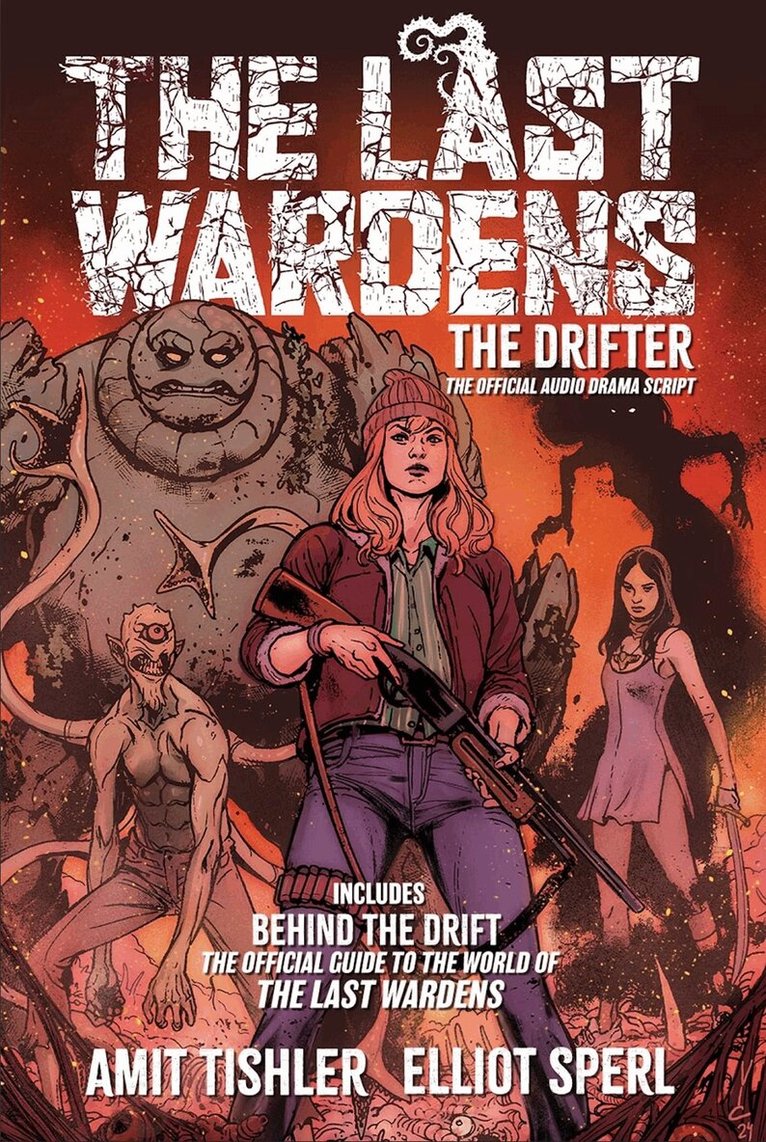 Amit Tishler, Elliot Sperl - Last Wardens: The Drifter, Häftad. Tillgänglighet: Kommande