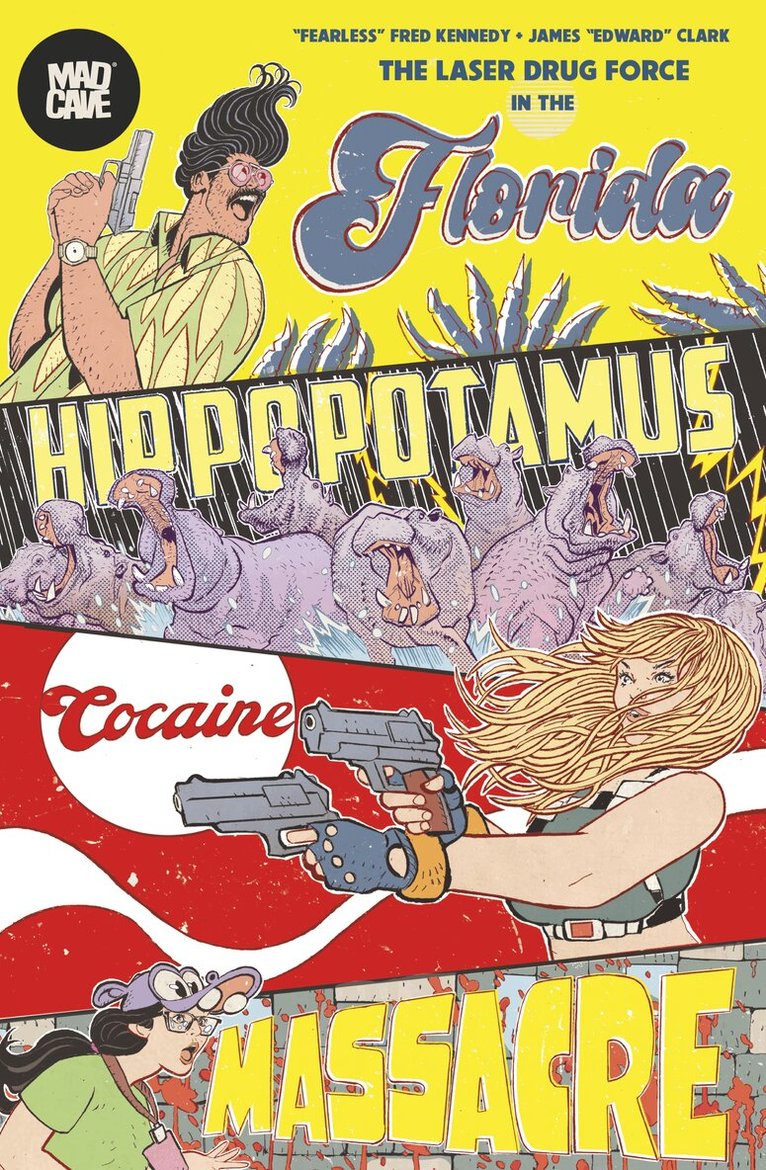 Fred Kennedy - Florida Hippopotamus Cocaine Massacre, Häftad