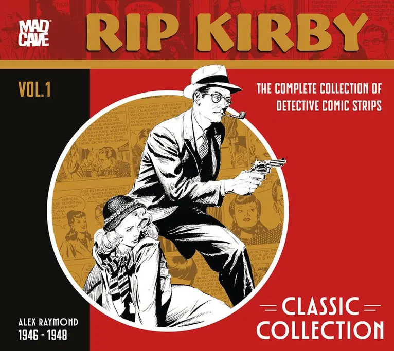 Alex Raymond, Ward Greene - Rip Kirby Classic Collection Vol. 1, Inbunden. Tillgänglighet: Kommande