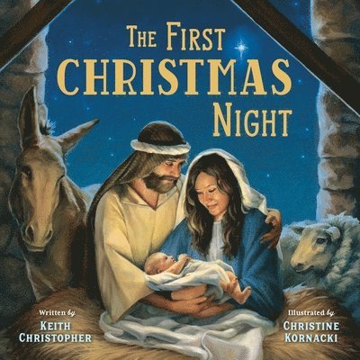 Christine Kornacki, Keith Christopher - The First Christmas Night, Kartonnage