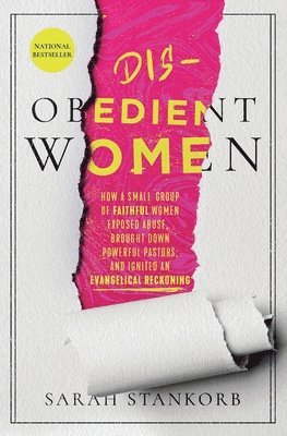 Sarah Stankorb - Disobedient Women, Häftad