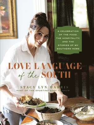 Stacy Lyn Harris - Love Language of the South, Inbunden. Tillgänglighet: Lägg i varukorg