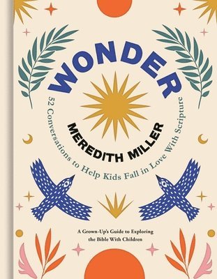 Meredith Miller - Wonder, Inbunden. Tillgänglighet: Lägg i varukorg