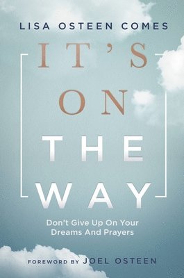 Lisa Osteen Comes - It's On the Way, Häftad
