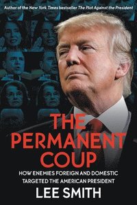 The Permanent Coup