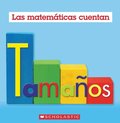 Tamaños (Las Matemáticas Cuentan)
