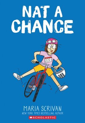 Maria Scrivan - Nat a Chance: A Graphic Novel (Nat Enough #6): Volume 6, Häftad