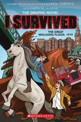 Lauren Tarshis - I Survived the Great Molasses Flood, 1919 (I Survived Graphic Novel #11): Volume 11, Häftad