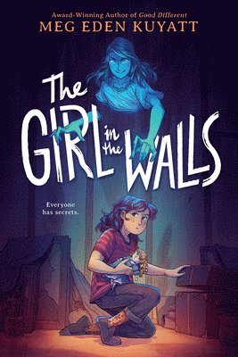 Meg Eden Kuyatt - The Girl in the Walls, Inbunden. Tillgänglighet: Lägg i varukorg