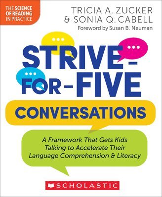Sonia Q. Cabell, Tricia A. Zucker - Strive-for-five Conversations, Häftad. Tillgänglighet: Lägg i varukorg