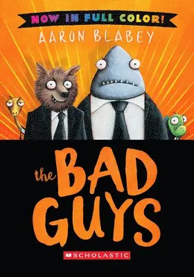 Aaron Blabey - Bad Guys (Bad Guys #1 Color Edition). Tillgänglighet: Lägg i varukorg