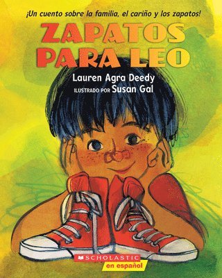 Lauren Agra Deedy - Zapatos Para Leo (New Shoes for Leo), Häftad. Tillgänglighet: Tillfälligt slut