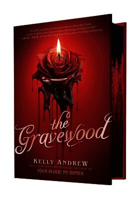 Kelly Andrew - The Gravewood, Inbunden