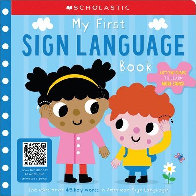 Scholastic Early Learners - My First Sign Language Book: Scholastic Early Learners: 45 First Words to Teach Baby!, Kartonnage. Tillgänglighet: Lägg i varukorg
