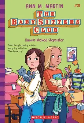 Ann M. Martin - Dawn's Wicked Stepsister (The Baby-sitters Club #31). Tillgänglighet: Lägg i varukorg