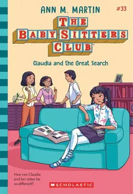 Ann M. Martin - Claudia and the Great Search (The Baby-sitters Club #33). Tillgänglighet: Lägg i varukorg