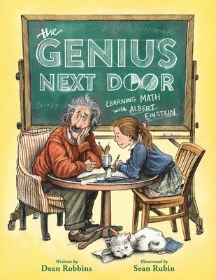 Dean Robbins - The Genius Next Door: Learning Math with Albert Einstein, Inbunden