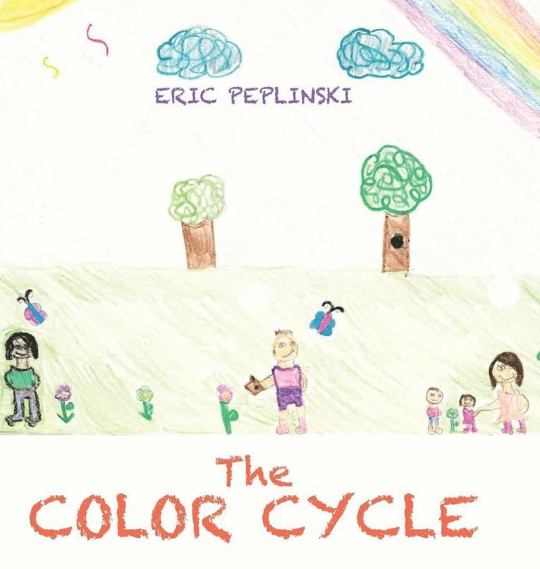 Eric Peplinski - Color Cycle, Inbunden. Tillgänglighet: Lägg i varukorg