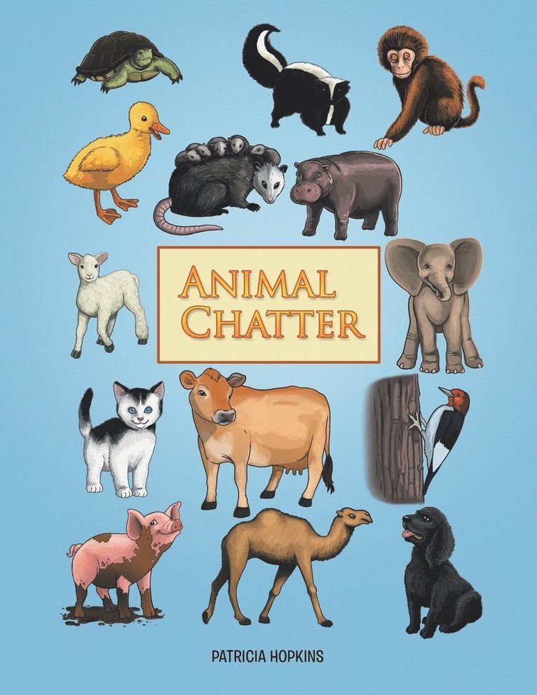 Patricia Hopkins - Animal Chatter, Häftad