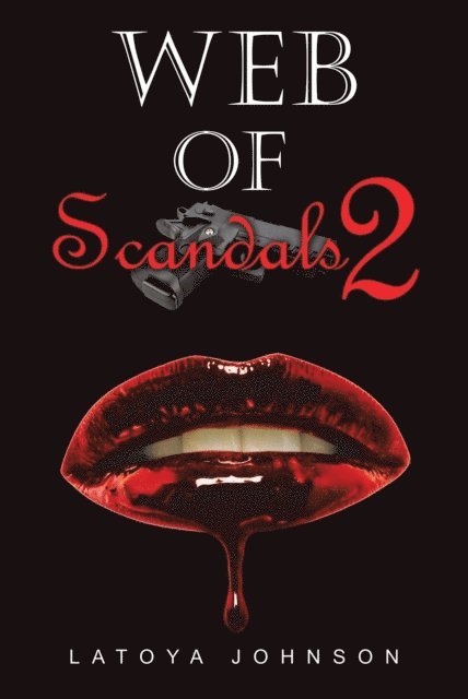 Latoya Johnson - Web of Scandals 2, E-bok